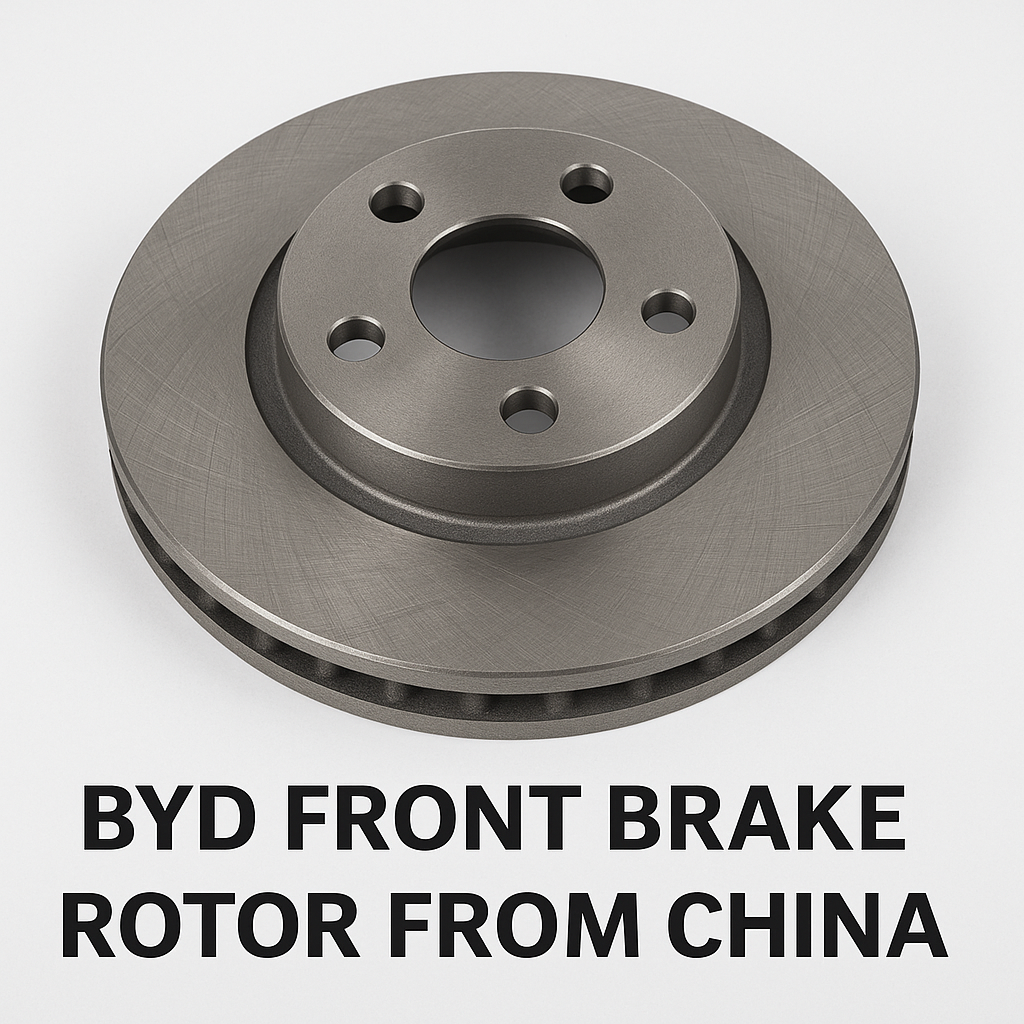 BYD front brake rotors from China