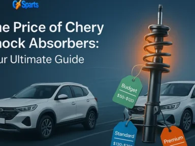 The Price of Chery Shock Absorbers: Your Ultimate